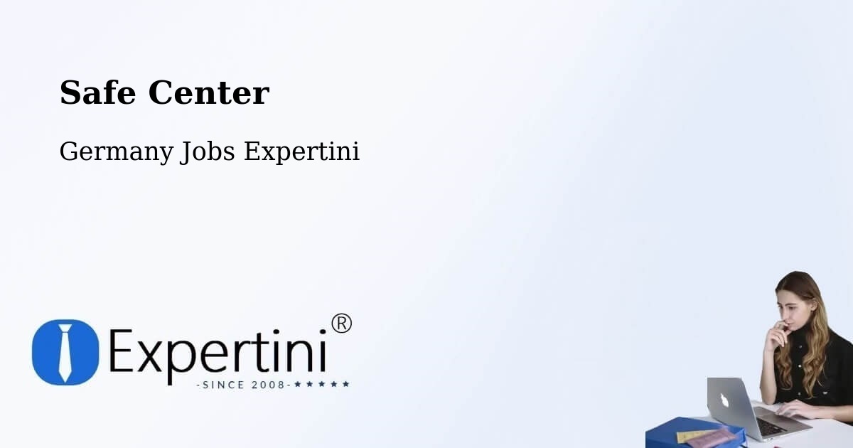 Safety Center – Netphen - Germany Jobs Expertini