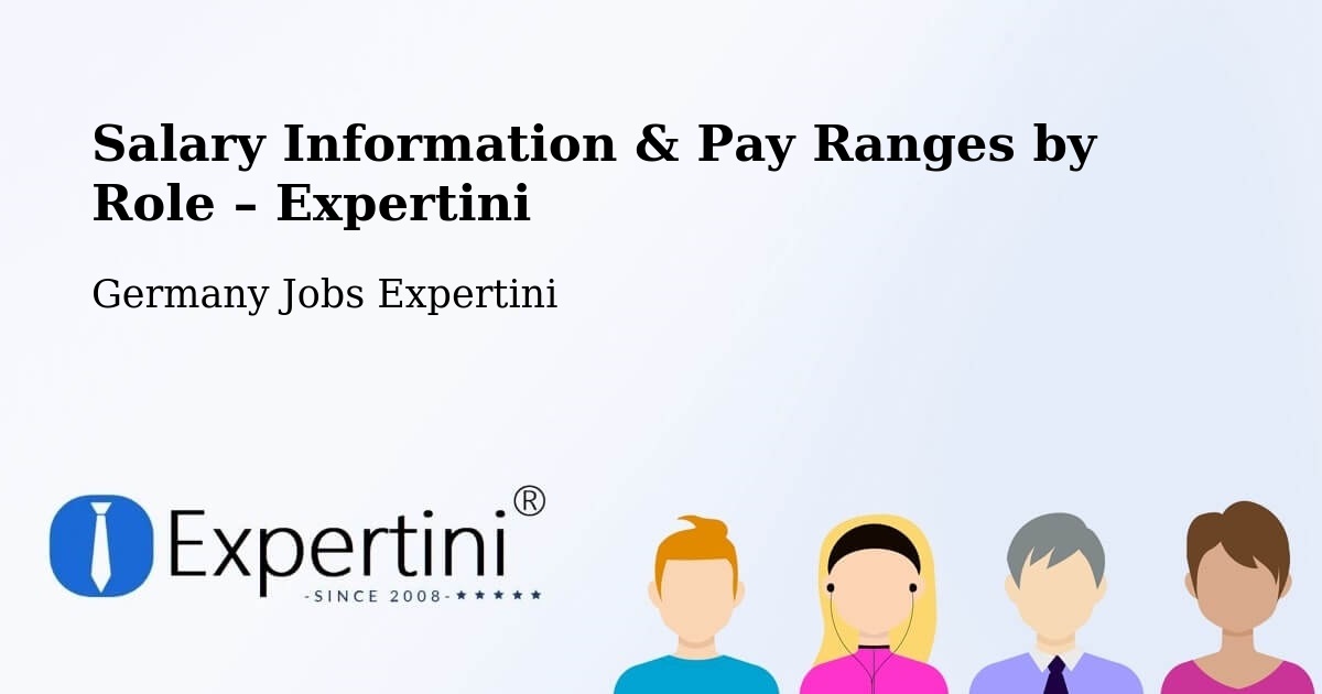Salary Information & Pay Ranges – Netphen - Netphen, Germany Jobs Expertini